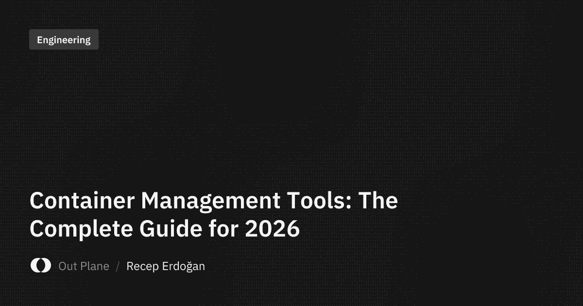 Container Management Tools: The Complete Guide for 2026