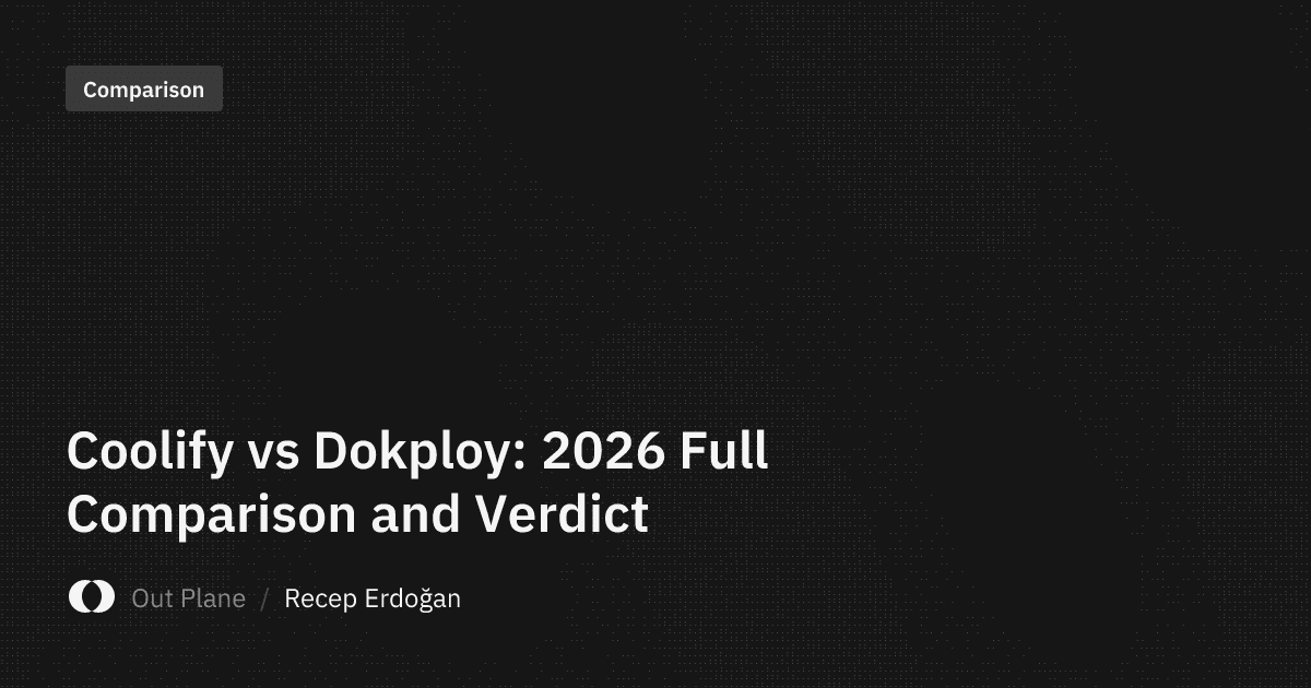 Coolify vs Dokploy: 2026 Full Comparison and Verdict