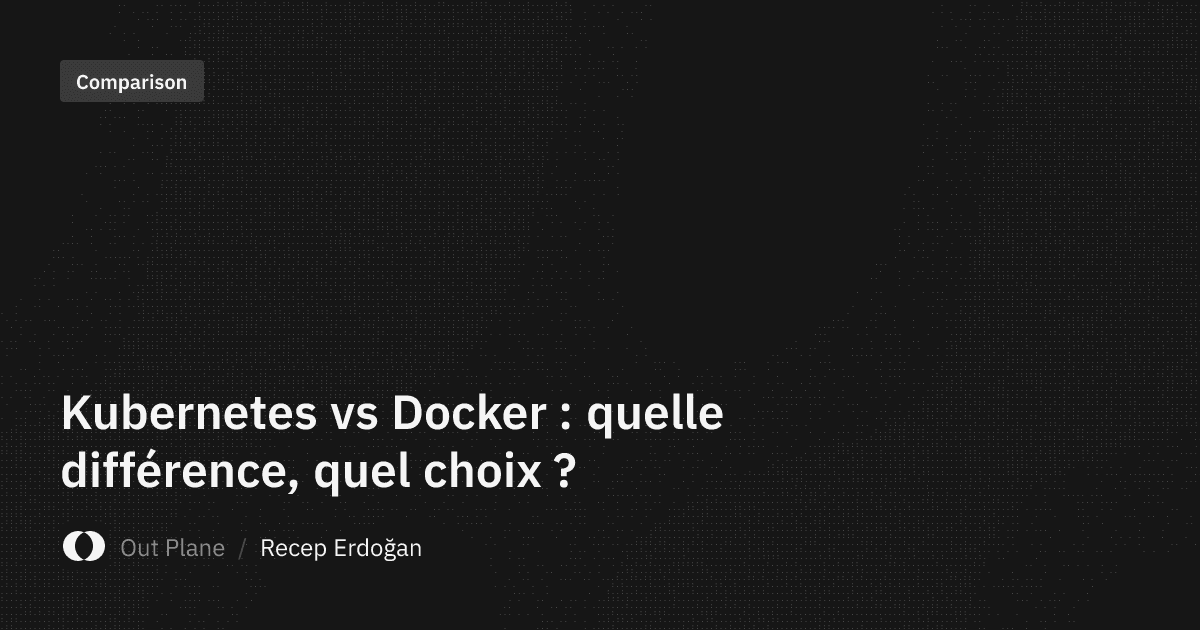 Kubernetes vs Docker : quelle différence, quel choix ?