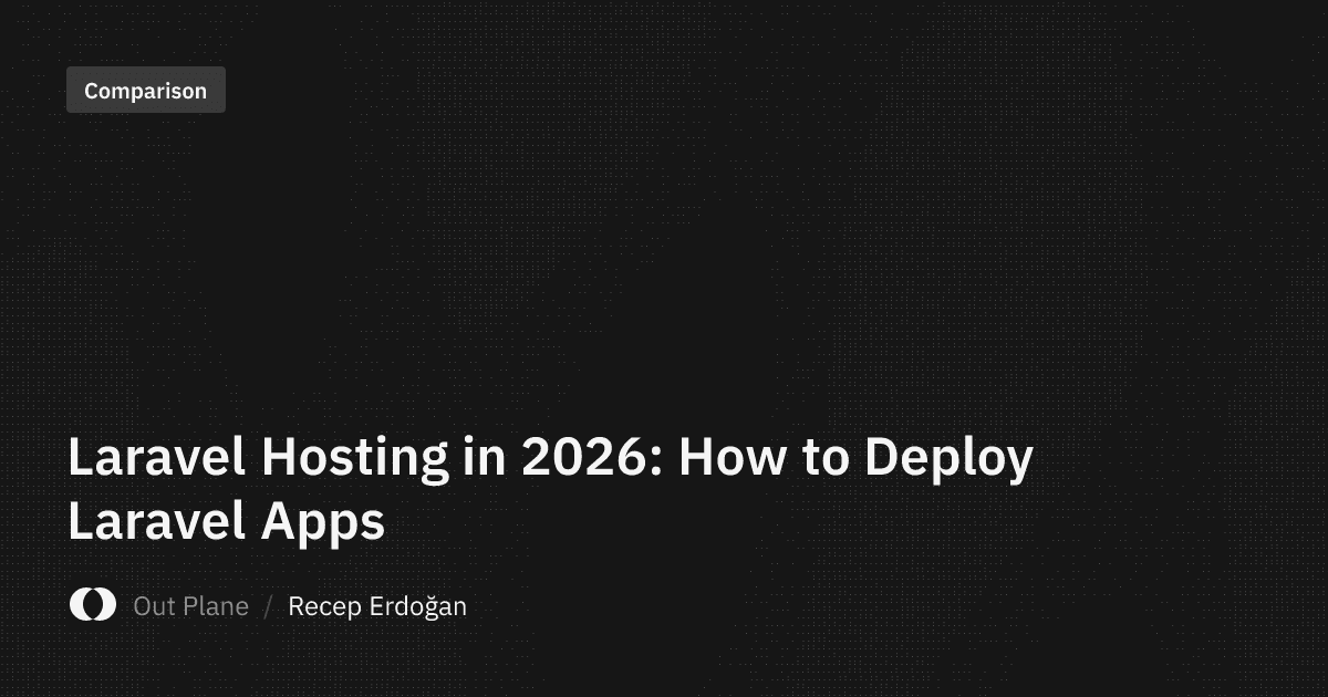 Laravel Hosting in 2026: How to Deploy Laravel Apps
