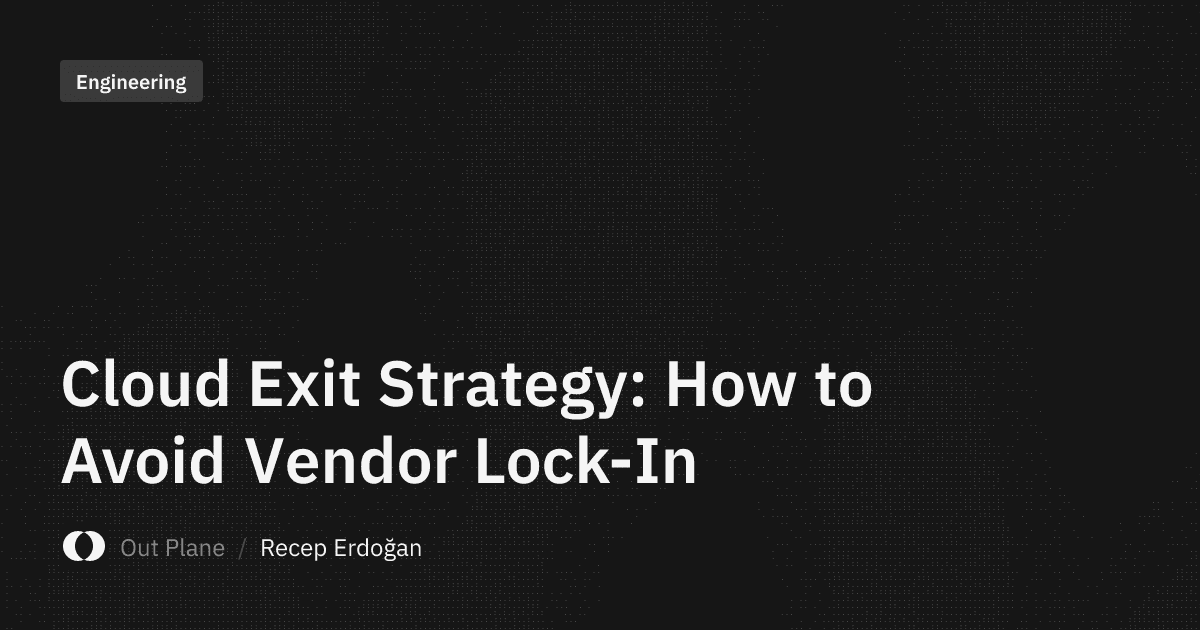 Cloud Exit Strategy: How to Avoid Vendor Lock-In