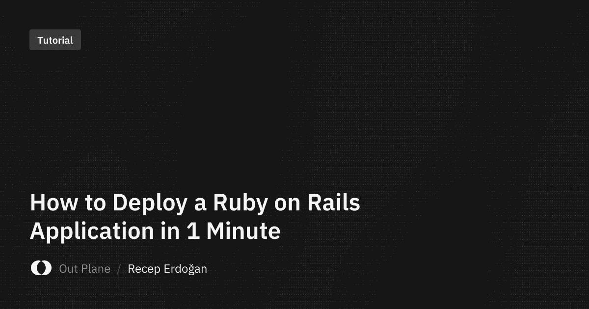 How to Deploy a Ruby on Rails Application in 1 Minute