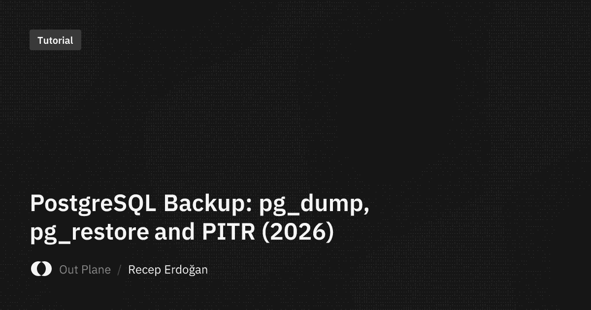 PostgreSQL Backup: pg_dump, pg_restore and PITR (2026)