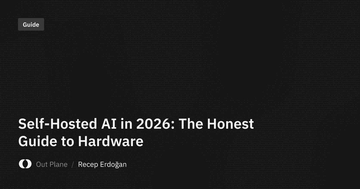 Self-Hosted AI in 2026: The Honest Guide to Hardware